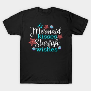 Mermaid kissess starfish wishes Funny T-Shirt T-Shirt